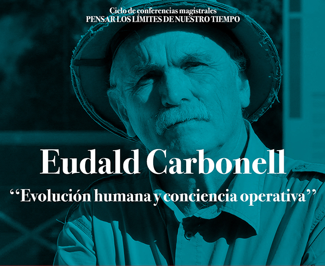 Eudald Carbonell disertará sobre evolución humana y conciencia ...