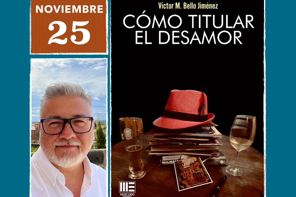Víctor M. Bello presenta su nueva novela 'Cómo titular el desamor ...